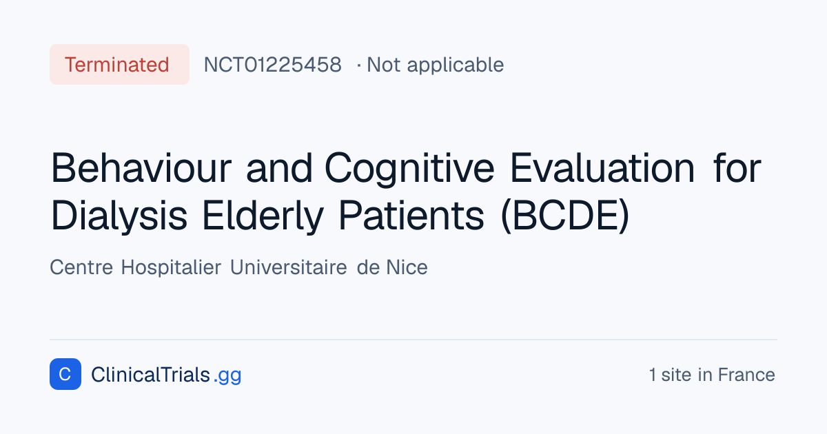 Behaviour and Cognitive Evaluation for Dialysis Elderly Patients (BCDE ...