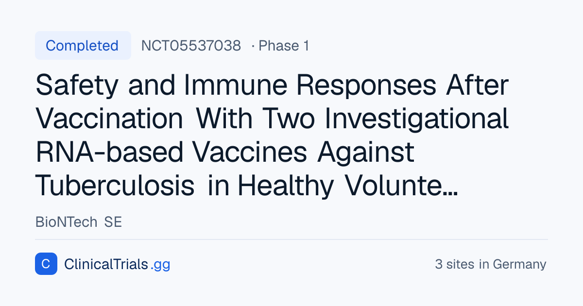 NCT05537038 — Safety and Immune Responses After Vaccination With Two ...
