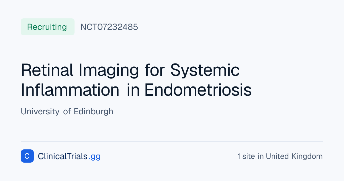 Retinal Imaging for Systemic Inflammation in Endometriosis ...